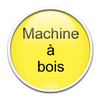 Machine à bois